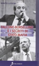 FALCONE BORSELLINO I SEGRETI DI STATO MAFIA