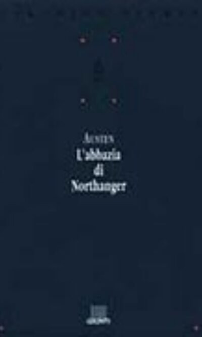 L'abbazia di Northanger