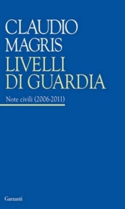 Livelli di guardia: Note civili (2006-2011)