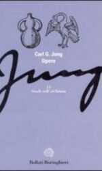 Opere. Volume 13: Studi sull'alchimia