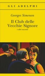 Il Club delle Vecchie Signore e altri racconti