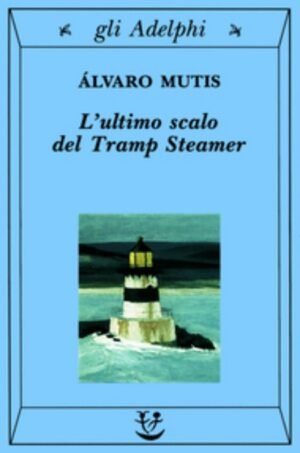L'ultimo scalo del Tramp Steamer