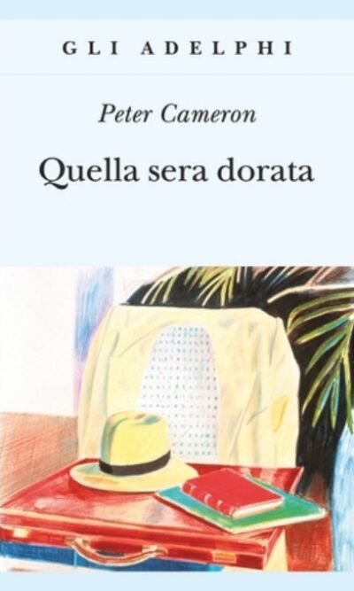 Quella sera dorata