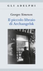Il piccolo libraio di Archangelsk