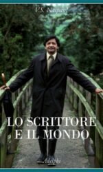 Lo scrittore e il mondo