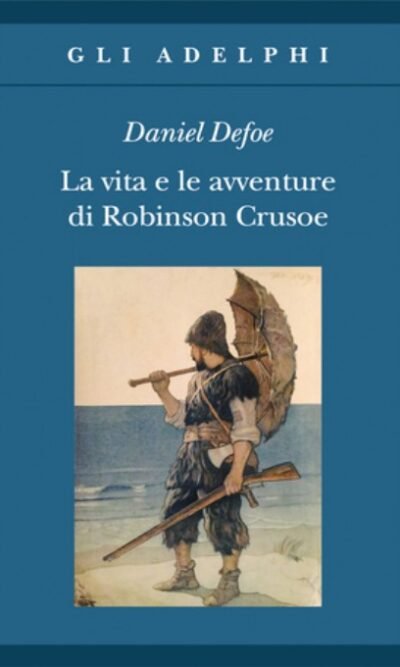 La vita e le avventure di Robinson Crusoe