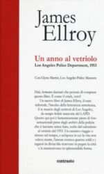 Un anno al vetriolo. Los Angeles Police Department, 1953