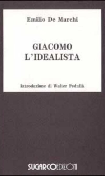 Giacomo l'idealista