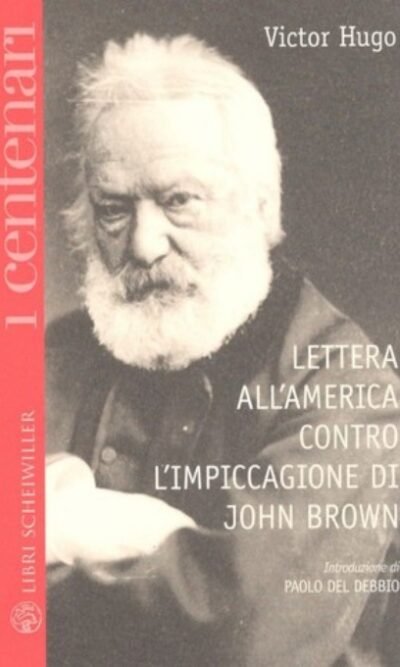 Lettera all'America contro l'impiccagione di John Brown