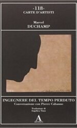 Ingegnere del tempo perduto. Conversazione con Pierre Cabanne