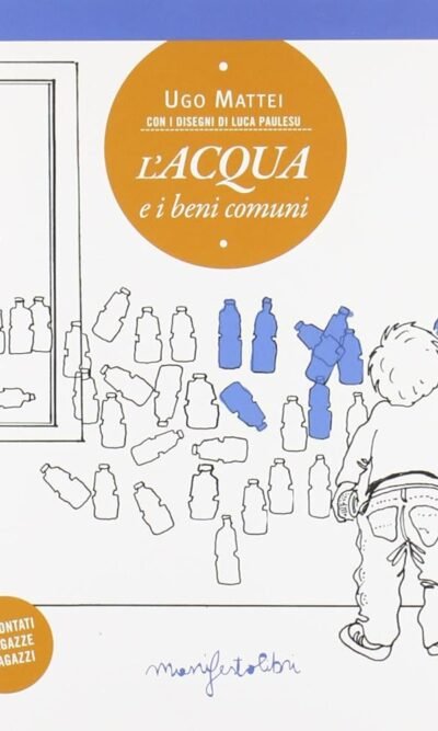 L'ACQUA E I BENI COMUNI