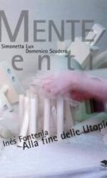 Ines Fontenla. Alla fine delle utopie