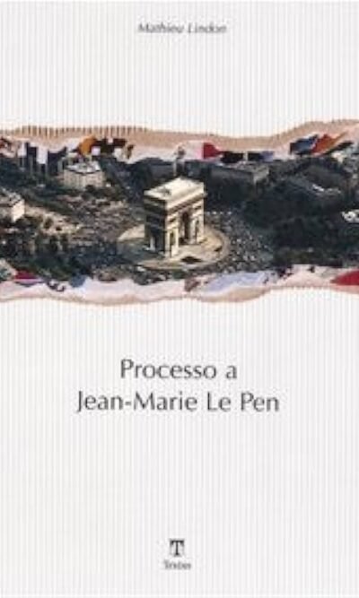 Processo a Jean-Marie Le Pen