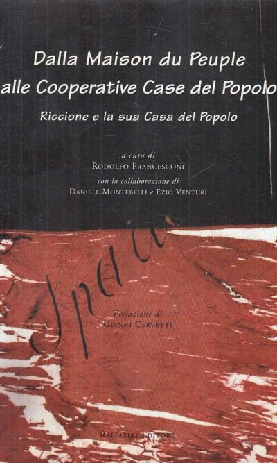 Dalla maison du peuple alle cooperative case del popolo