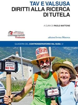 TAV E VALSUSA DIRITTI ALLA RICERCA DI TUTELA