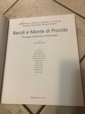 Bacoli e Monte di Procida: paesaggio, architettura, archeologia