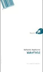 Wakefield. Testo inglese a fronte