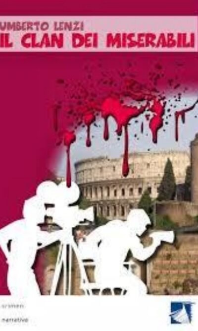 Il clan dei miserabili