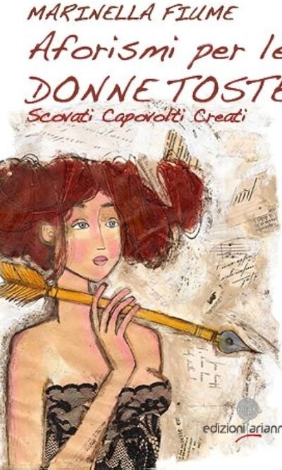 Aforismi per le donne toste. Scovati capovolti creati