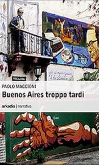 Buenos Aires troppo tardi