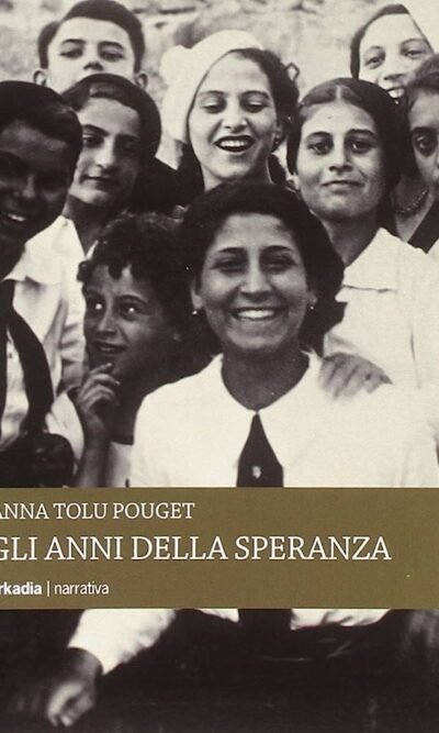 Gli anni della speranza