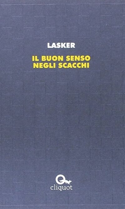 Il buon senso negli scacchi