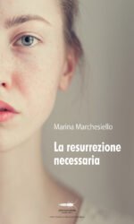 La resurrezione necessaria
