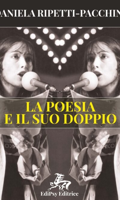 La poesia e il suo doppio