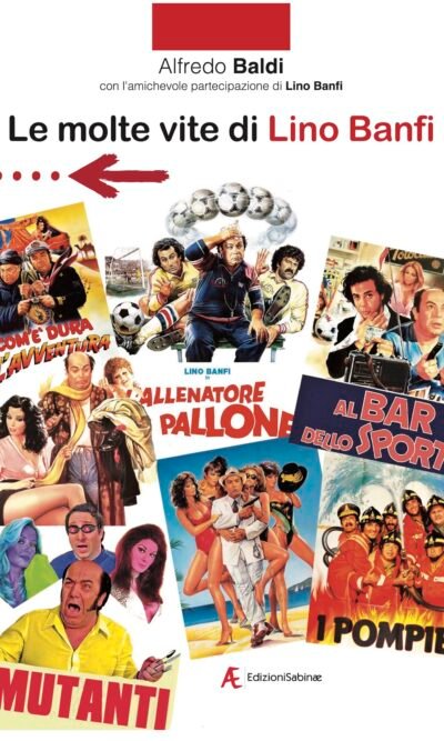 Le molte vite di Lino Banfi: Pasquale, Lino... Libero