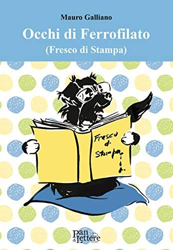 Occhi di Ferrofilato (fresco di stampa)