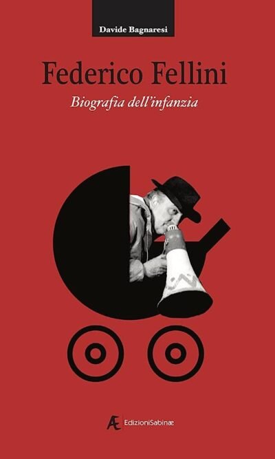 Federico Fellini: biografia dell'infanzia