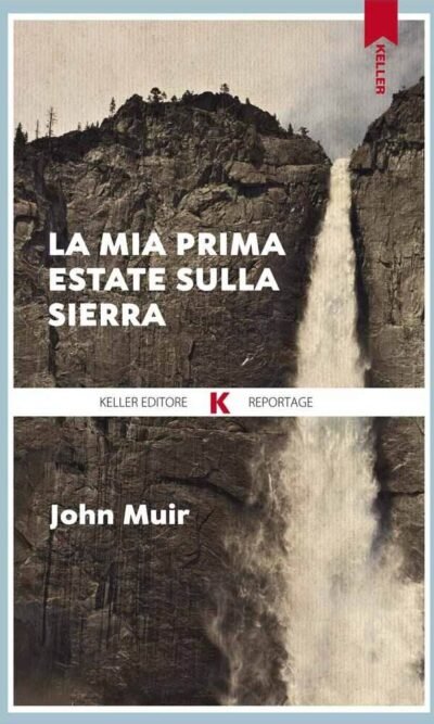 La mia prima estate sulla Sierra