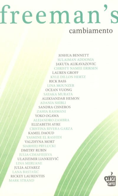 Freeman's. Cambiamento