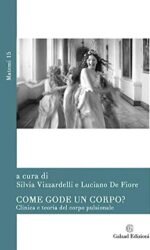 COME GODE UN CORPO? CLINICA E TEORIA DEL CORPO PUL