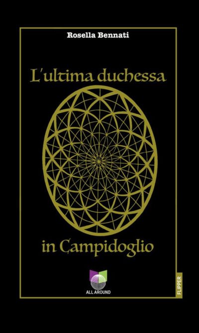 L'ultima duchessa in Campidoglio