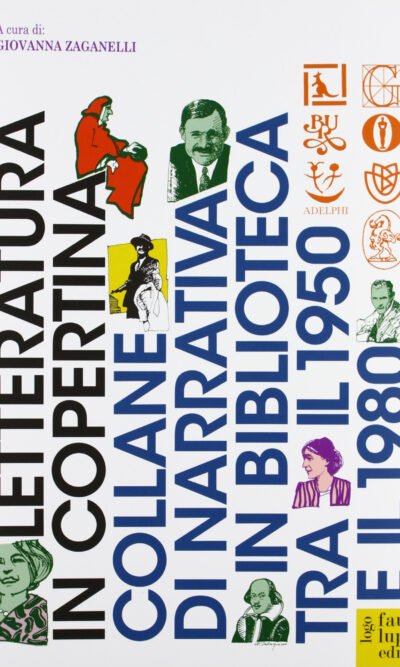 Letteratura in copertina: collane di narrativa in biblioteca tra il 1950 e il 1980