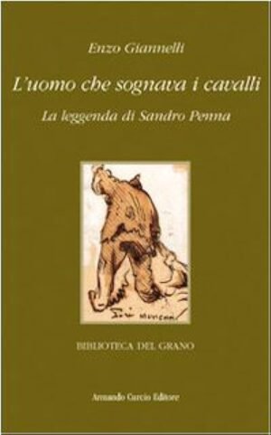 L'uomo che sognava i cavalli: la leggenda di Sandro Penna