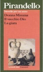Donna Mimma / Il vecchio Dio / La giara