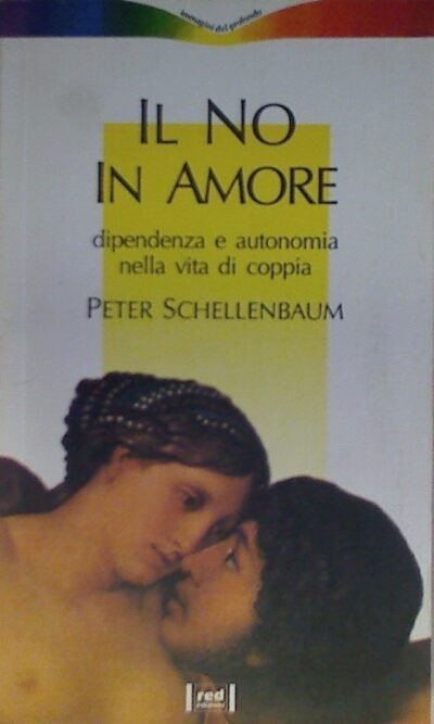 Il no in amore: Dipendenza e autonomia nella vita di coppia