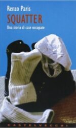 Squatter: Una storia di case occupate