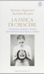 La fatica di crescere