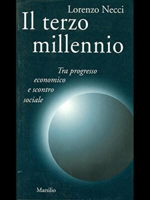 Il terzo millennio: tra progresso economico e scontro sociale