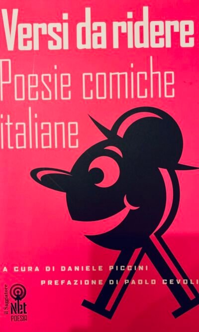 Versi da ridere. Poesie comiche italiane