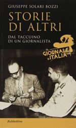 Storie di altri. Dal taccuino di un giornalista