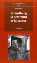 Strindberg la scrittura e la scena