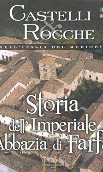 CASTELLI ROCCHE ITALIA ABBAZIA FARFA (1omaggio)
