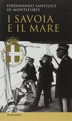 I Savoia e il mare