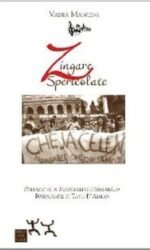 Zingare spericolate