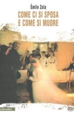 Come ci si sposa e come si muore