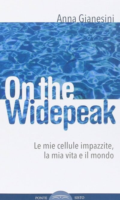 ON THE WIDEPEAK LE MIE CELLULE IMPAZZITE